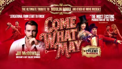 Come What May - Title text and images of the cast on a red Moulin Rouge style background