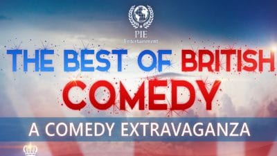 The Best of British Comedy the logo appears above the British flag with the words A Comedy Extravaganza