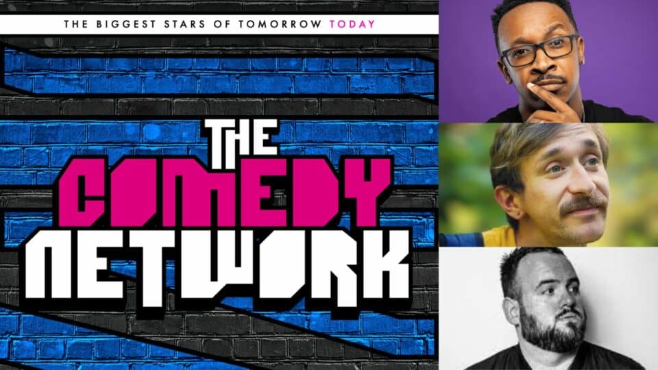 The comedy network poster with the pictures of the artists’ lineup