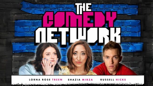 The comedy network logo with pictures of Lorna rose treen, Shazia mirza and Russell hicks