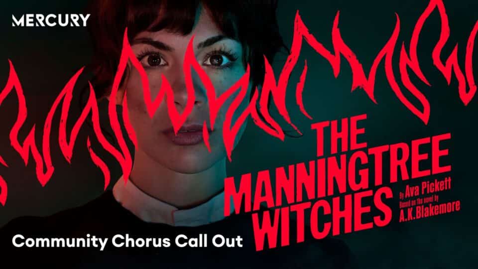Manningtree Witches Community Chorus Call Out 1920
