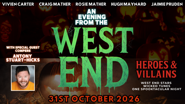 An Evening From The West End Heroes & Villains 1920x1080